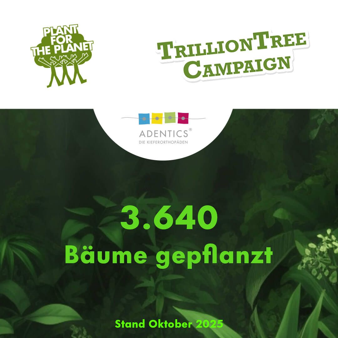 ADENTICS - Die Kieferorthopäden unterstützen das Umweltprojekt Plant-For-The-Planet und pflanzen regelmäßig Bäume.